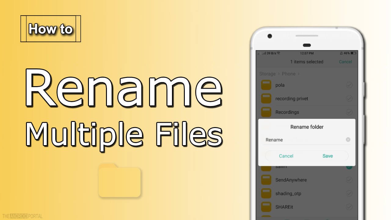 How to Rename Multiple Files on Android Smartphones
