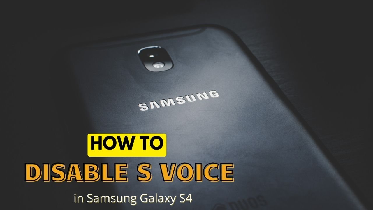 how-to-disable-s-voice-in-samsung-galaxy-s4-theandroidportal