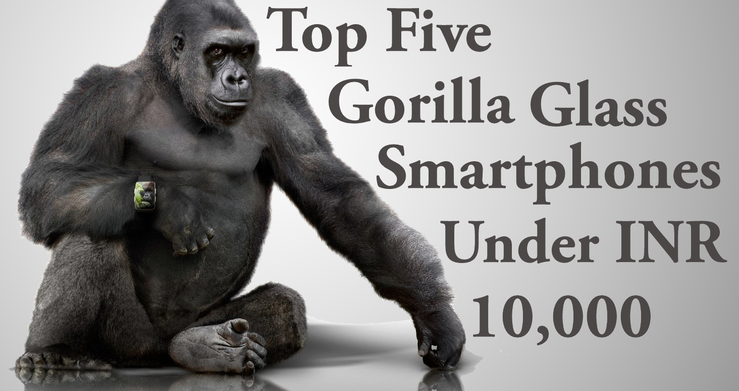 best-gorilla-glass-phones-under-10000-inr-in-india