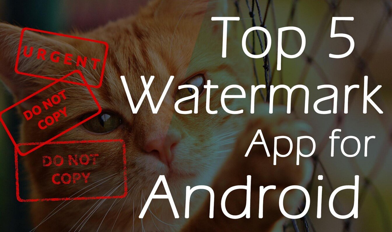 Best Watermark Apps For Android