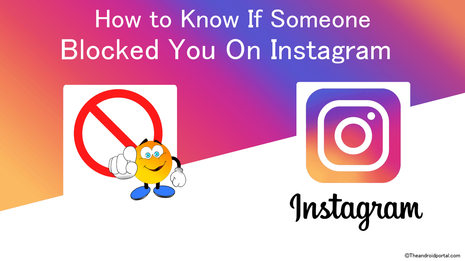 How To Know If Someone Blocked You On Instagram - theandroidportal.com
