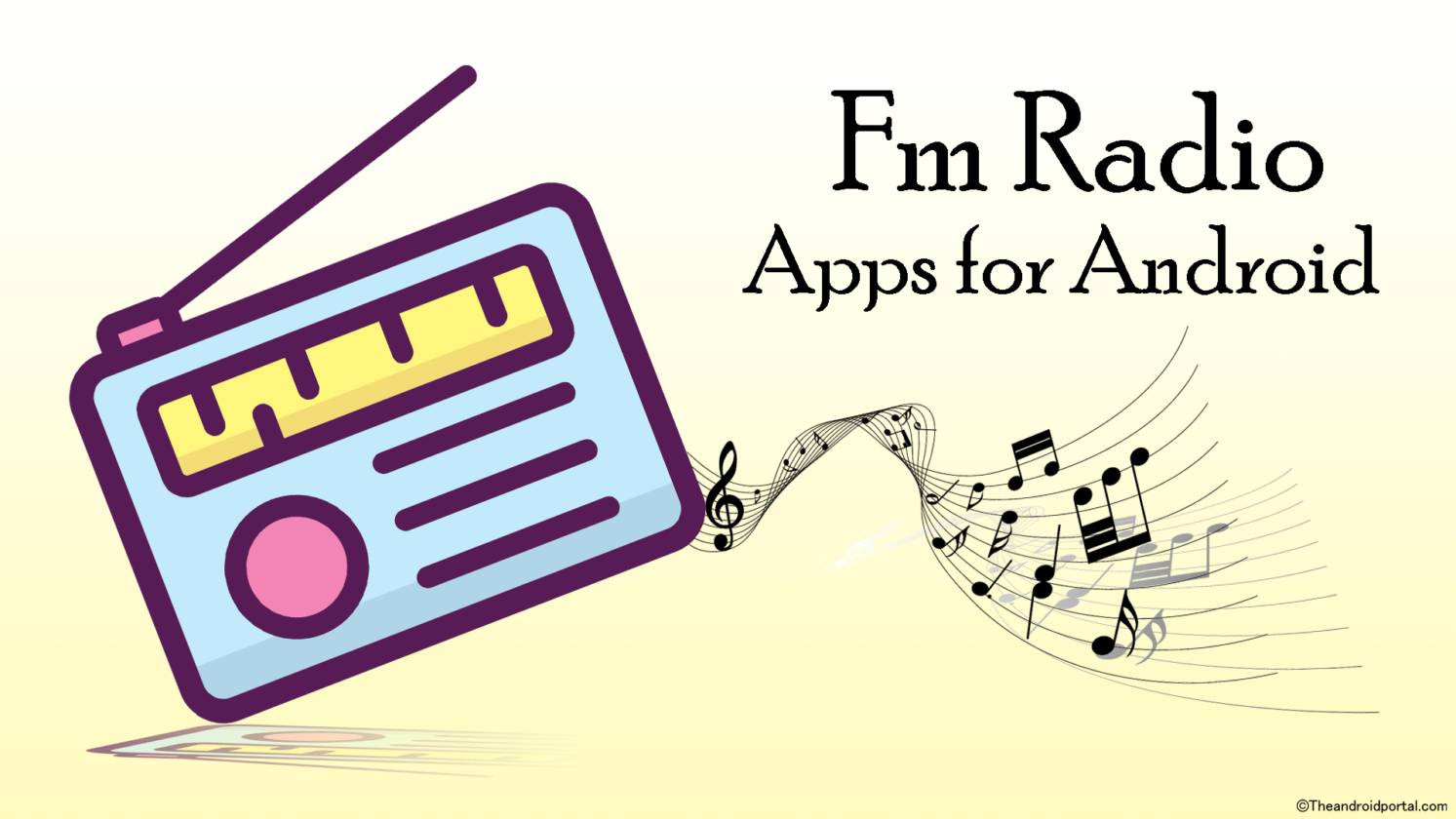 FM Radio App For Android Without