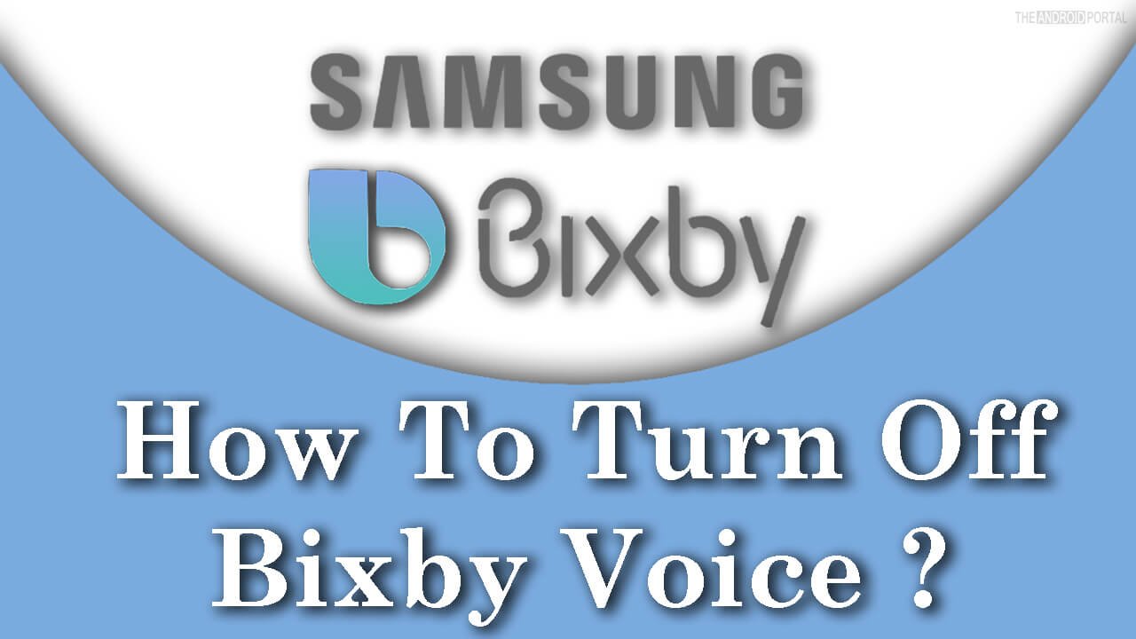 How To Turn Off Bixby Voice