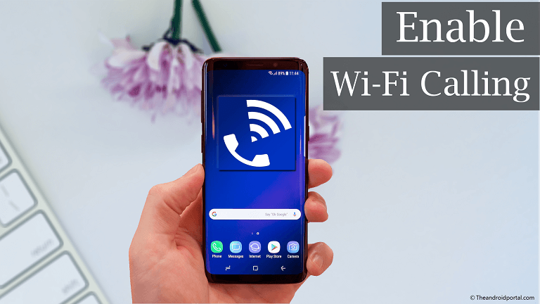 How to Enable Wi-Fi Calling - theandroidportal.com