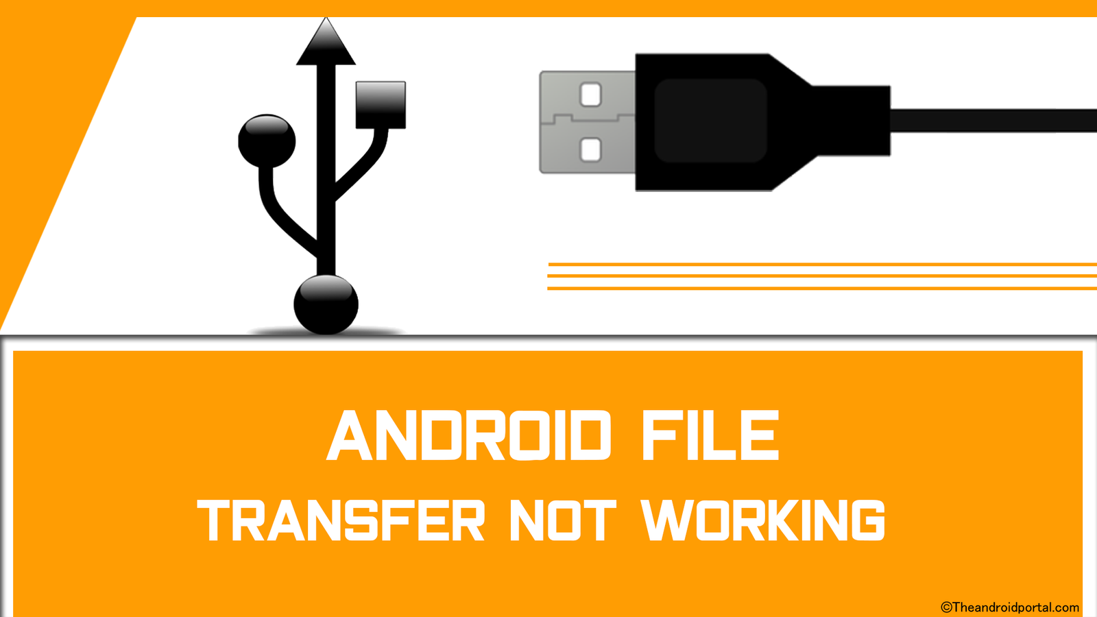 Android File Transfer Not Working - theandroidportal.com