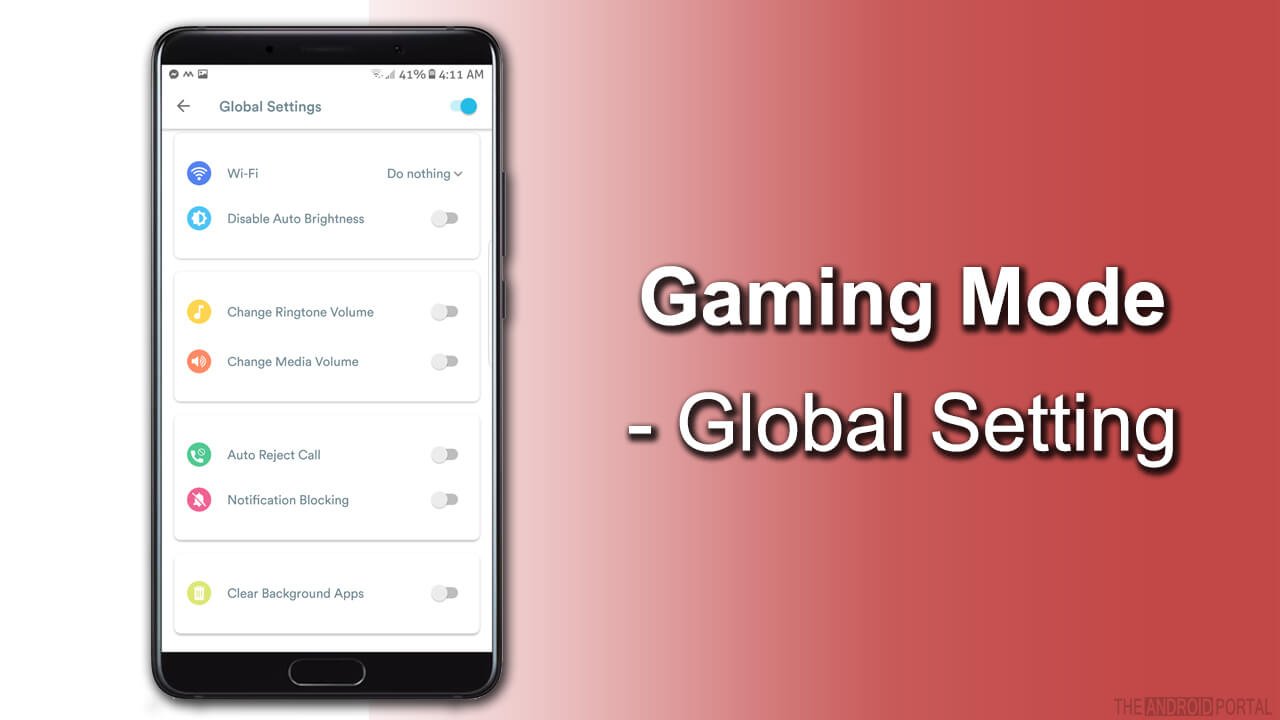 Gaming Mode - Global Setting