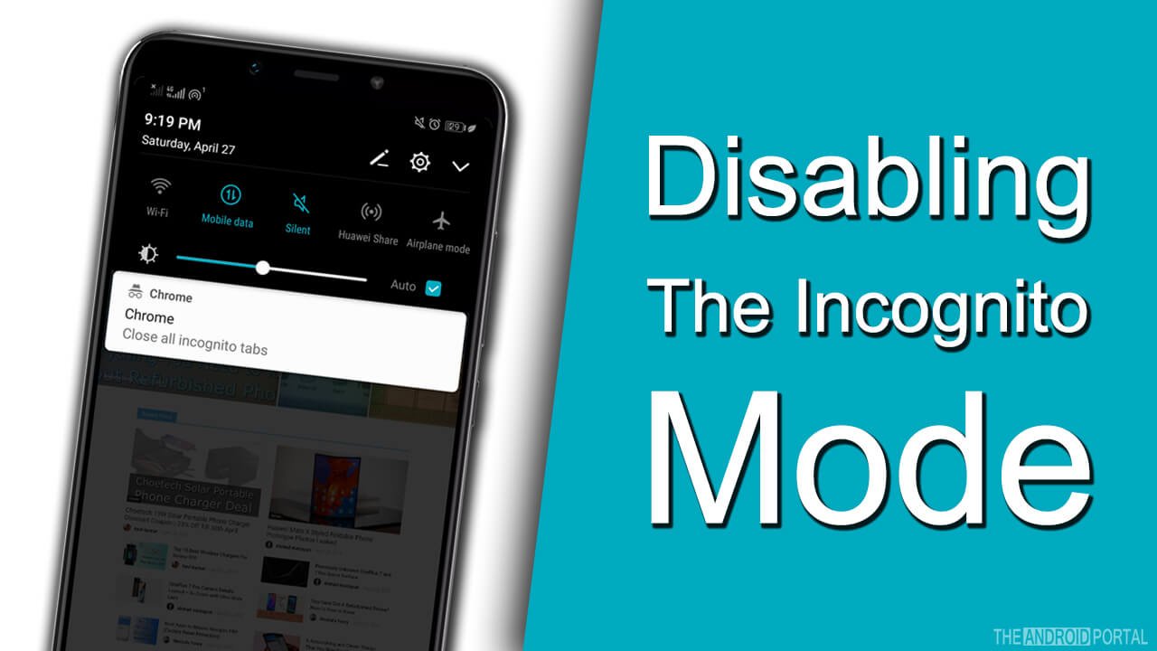 Disabling The Incognito Mode