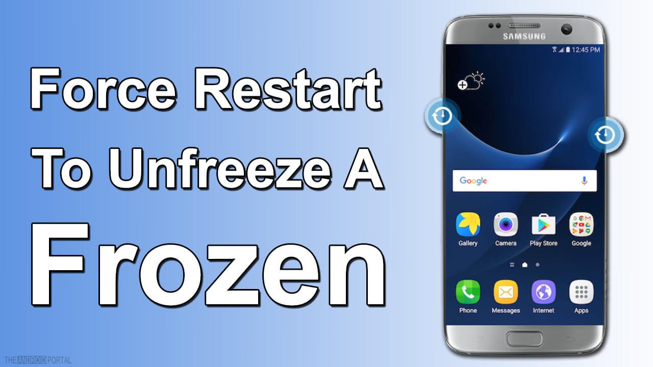 Force Restart To Unfreeze A Frozen Android Phone