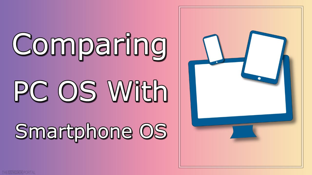 comparing pcos with smartphonesos