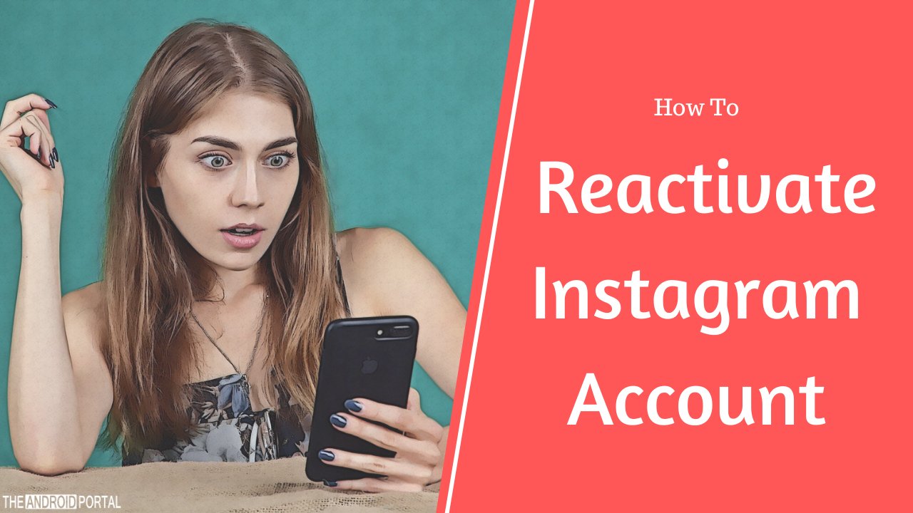 How To Reactivate The Instagram Account