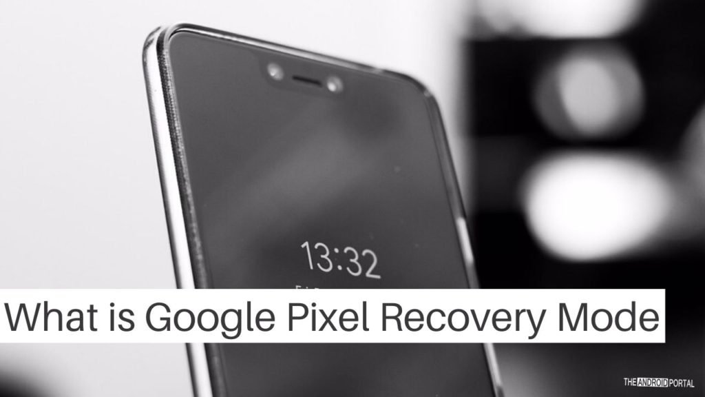 what-is-recovery-mode-in-google-pixel