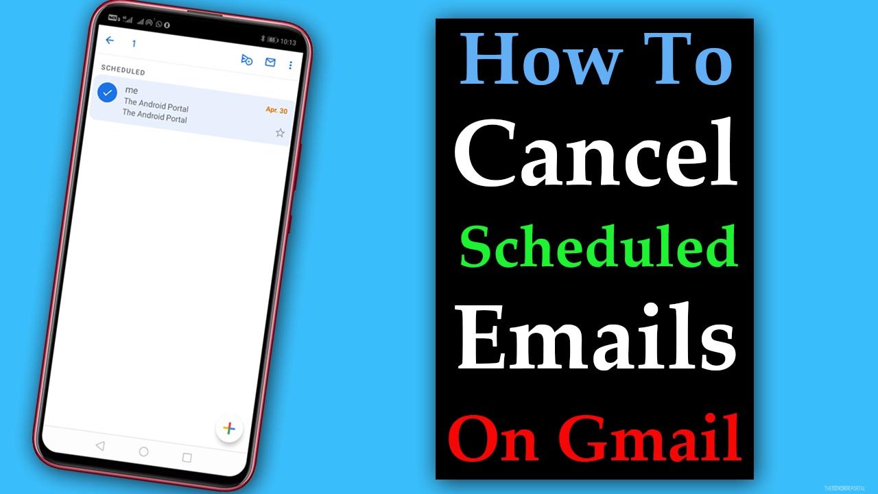 How To Cancel Scheduled Emails On Gmail