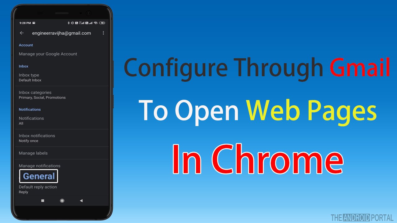 Configure Through Gmail To Open Web Pages In Chrome