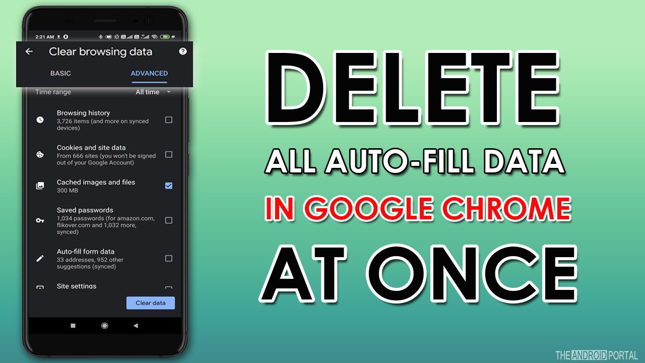 How To Delete All Auto-Fill Data In Google Chrome At Once