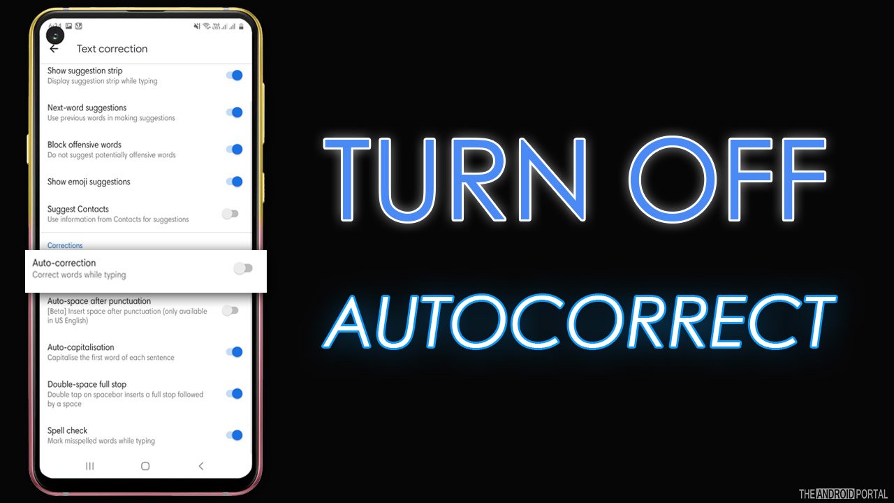 How To Turn Off Autocorrect On Android