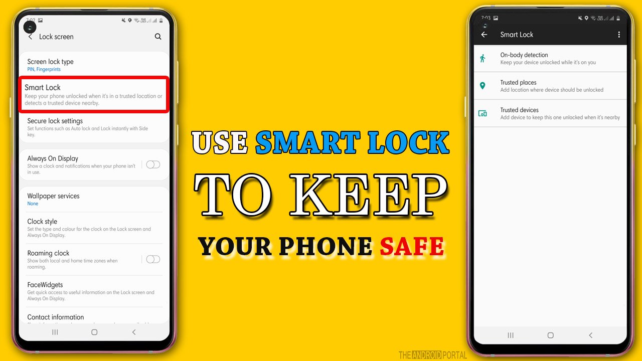 Use Smart Lock To Keep Your Phone Safe