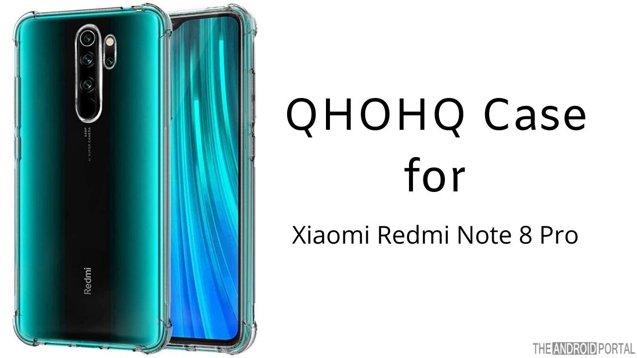 QHOHQ case for Redmi Note 8 Pro