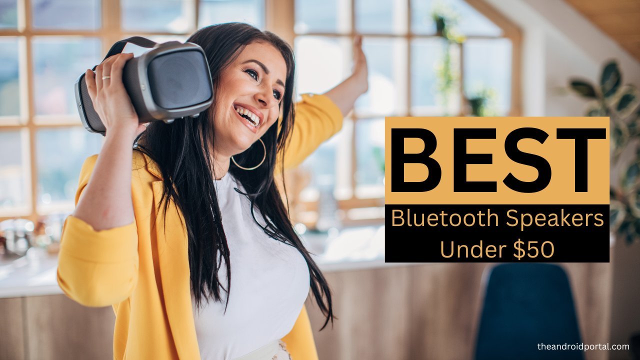 Best Bluetooth Speakers Under $50