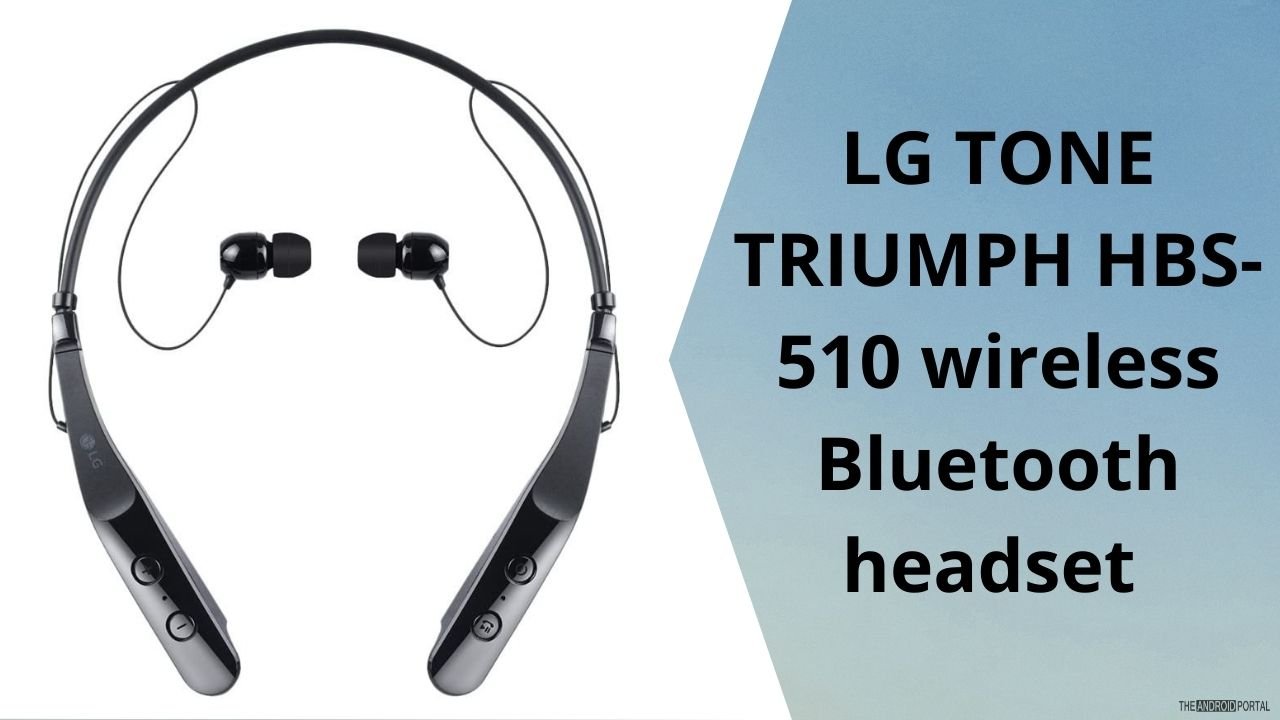 LG TONE TRIUMPH HBS-510 wireless Bluetooth headset 