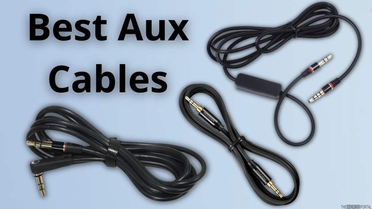 Best Aux Cables