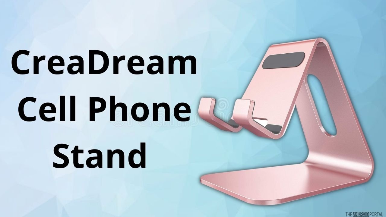 CreaDream Cell Phone Stand 