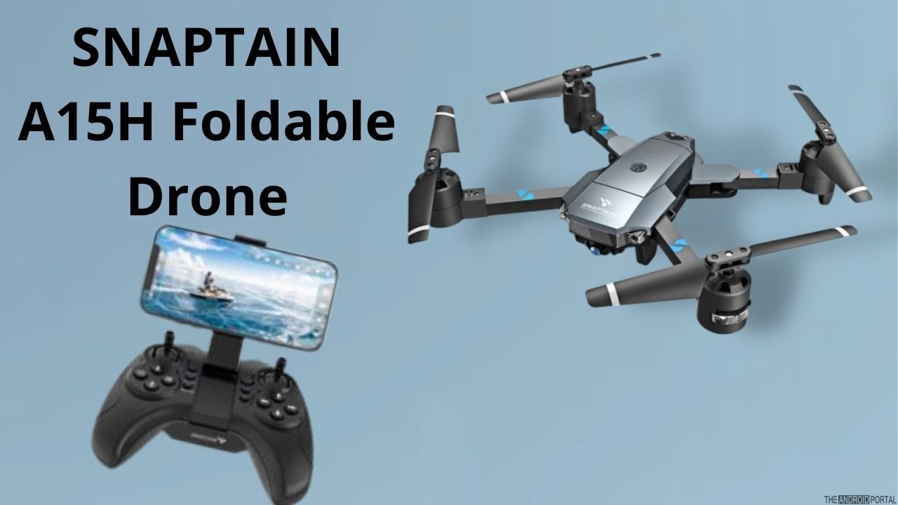 SNAPTAIN A15H Foldable Drone