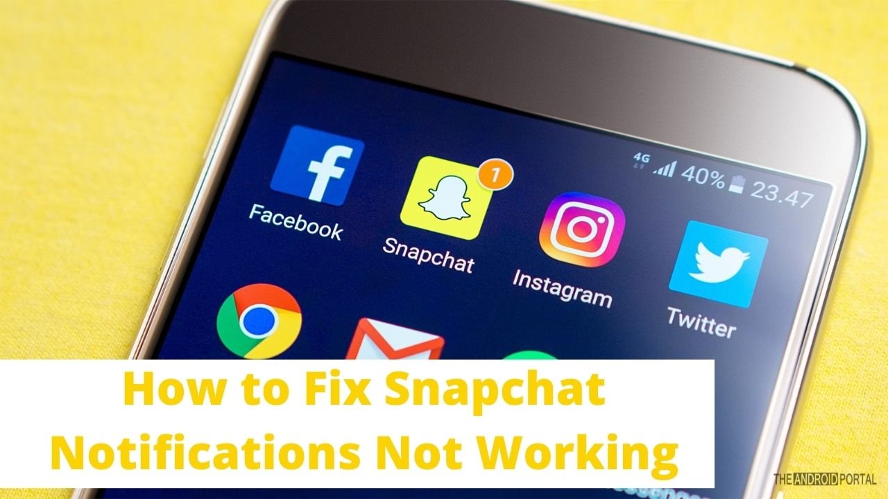 How to Fix Snapchat Notifications Not Working