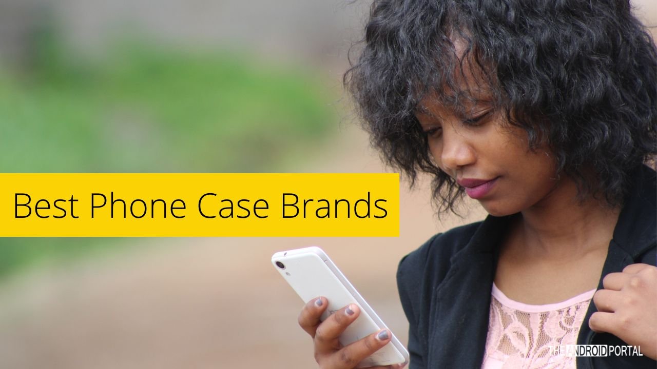 best cell phone case companies