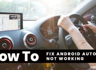How To Fix Android Auto Not Working