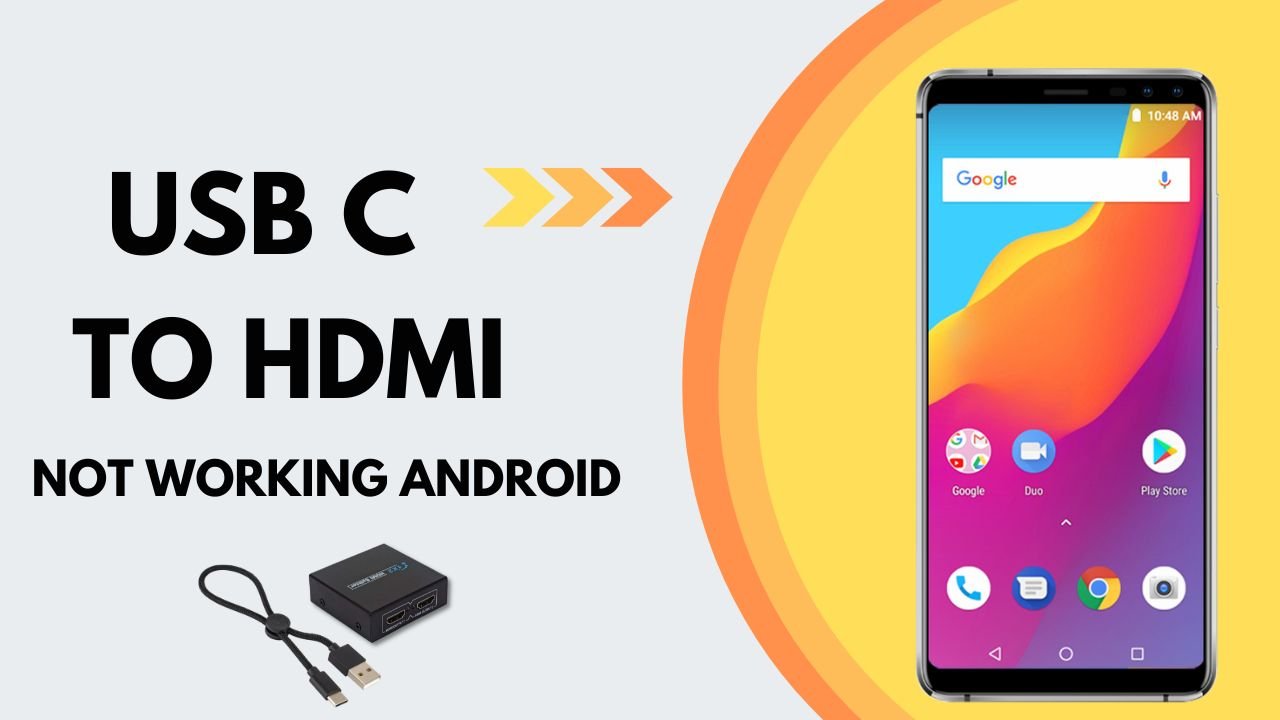 USB C To HDMI Android for 2023 - TheAndroidPortal